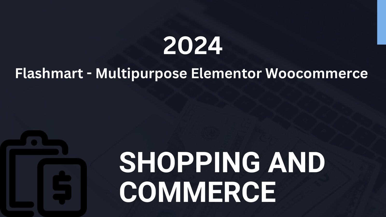 You are currently viewing Flashmart – Multipurpose Elementor Woocommerce 2024: The Ultimate Choice for Your E-Commerce Success!